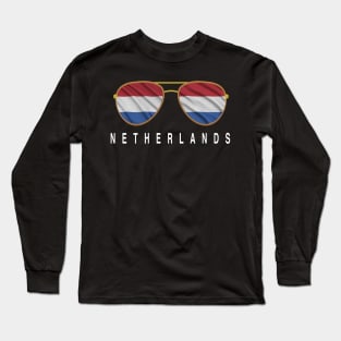 Netherlands Sunglasses, Netherlands Flag, Netherlands gift ,   Dutch , Long Sleeve T-Shirt